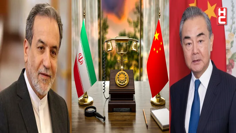Çin ve İran'dan Kritik Telefon Görüşmesi! Neler Konuşuldu?