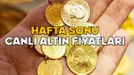 Altın Fiyatları Yükseliyor! 10 Mayıs'ta Altın Ne Kadar Oldu?